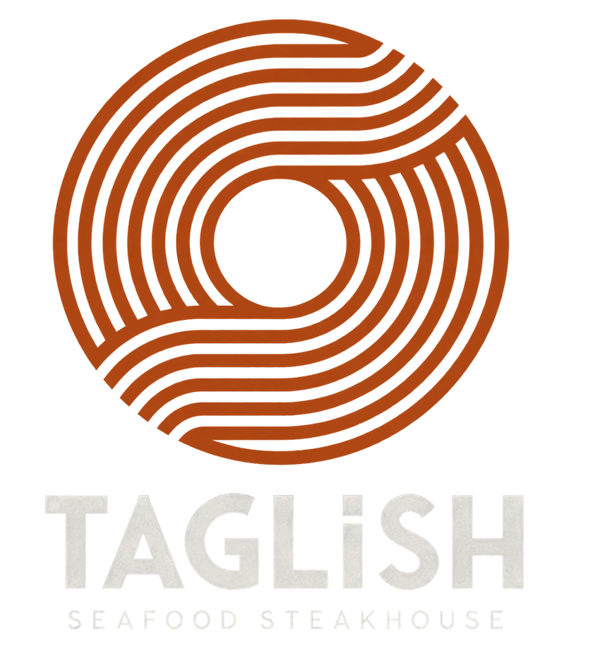 Taglish — Seafood Steakhouse